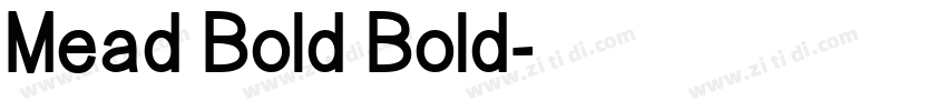 Mead Bold Bold字体转换